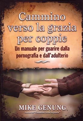 Cammino verso la grazia per coppie