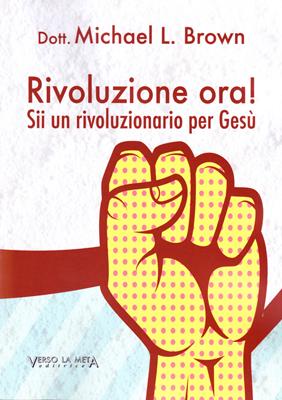 Rivoluzione ora!