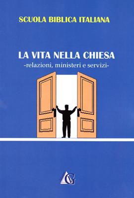 La vita nella chiesa