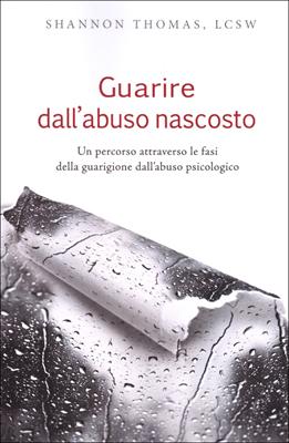 Guarire dall'abuso nascosto