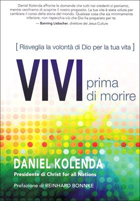 Vivi prima di morire