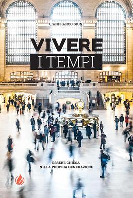 Vivere i tempi