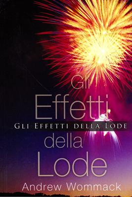 Gli effetti della lode