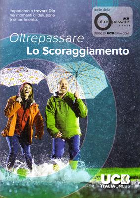 Oltrepassare lo scoraggiamento