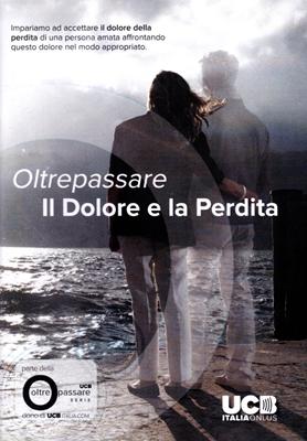 Oltrepassare il dolore e la perdita