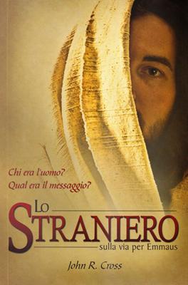 Lo Straniero sulla via per Emmaus