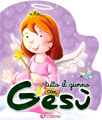 Tutto il giorno con Gesù