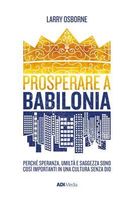 Prosperare a Babilonia