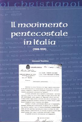 Il movimento pentecostale in Italia (1908-1959)