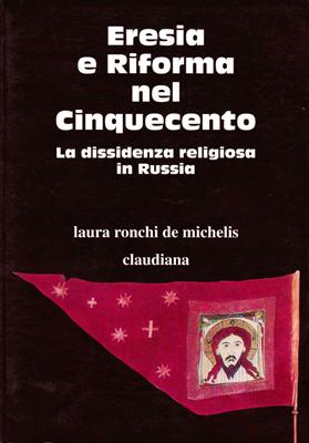 Eresia e Riforma nel Cinquecento (Brossura)