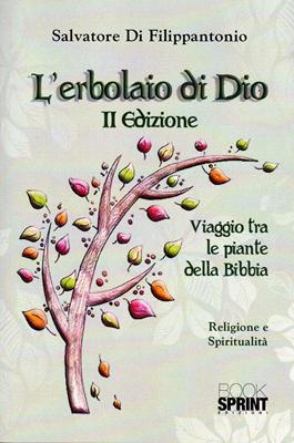 L'erbolaio di Dio II edizione