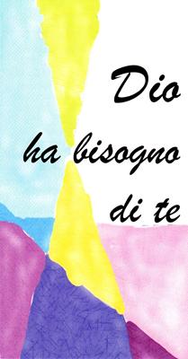 Dio ha bisogno di te - Confezione da 100 opuscoli