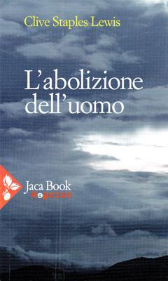 L'abolizione dell'uomo
