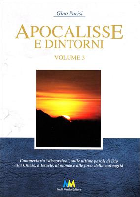 Apocalisse e dintorni Volume 3