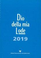 Dio della mia lode