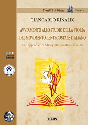 Avviamento allo studio della storia del movimento pentecostale italiano