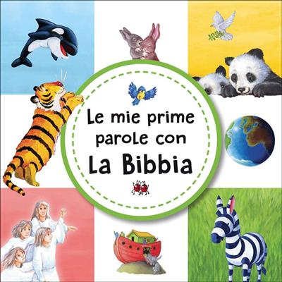 Le mie prime parole con la Bibbia