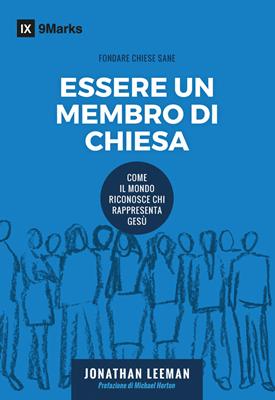 Essere un membro di chiesa (Brossura)