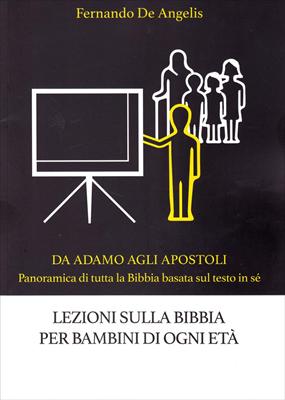Lezioni sulla Bibbia per bambini di ogni età (Brossura)