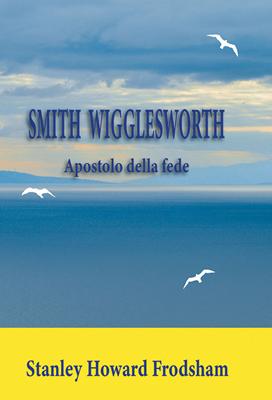 Smith Wigglesworth