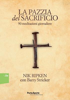 La pazzia del sacrificio