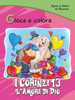 Gioca e colora: 1 Corinzi 13 (Spillato)
