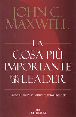 La cosa più importante per un leader