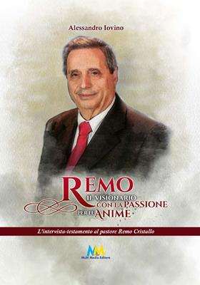Remo, il visionario con la passione per le anime