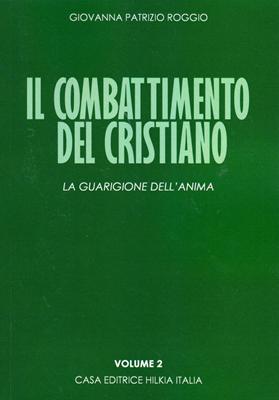 Il combattimento del cristiano Volume 2