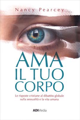 Ama il tuo corpo