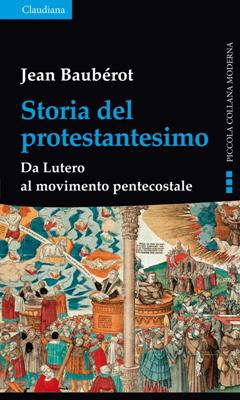 Storia del Protestantesimo (Brossura)