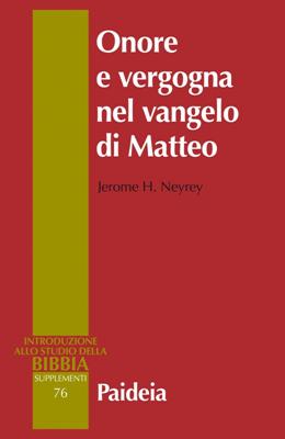 Onore e vergogna nel vangelo di Matteo (Brossura)