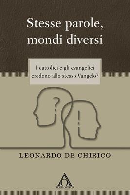 Stesse parole, mondi diversi