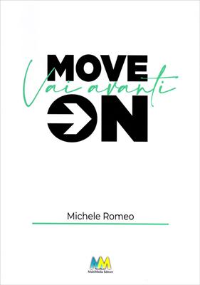 Move on - Vai avanti