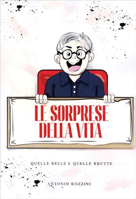 Le sorprese della vita