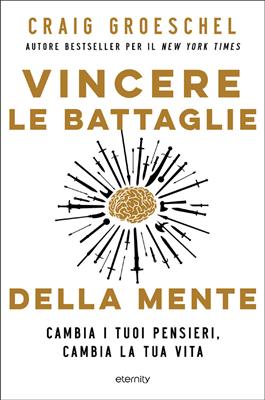 Vincere le battaglie della mente