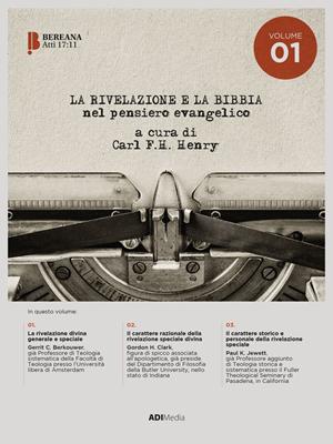 La Rivelazione e La Bibbia nel pensiero evangelico (Brossura)