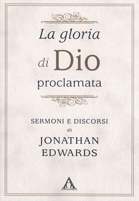 La gloria di Dio proclamata