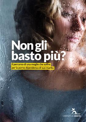 Non gli basto più?