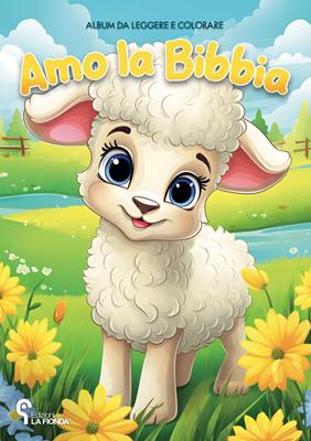 Amo la Bibbia