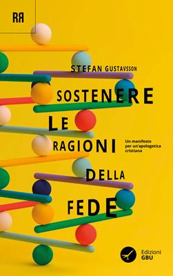 Sostenere le ragioni della fede (Brossura)