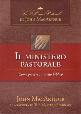Il ministero pastorale (Copertina rigida)