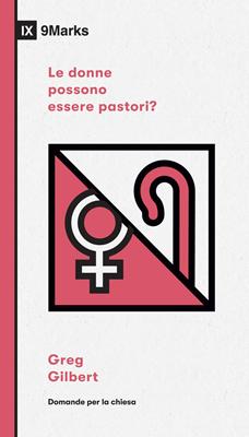 Le donne possono essere pastori? (Brossura)