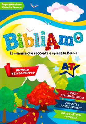 Bibliamo Antico Testamento