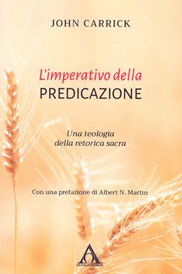 L'imperativo della predicazione