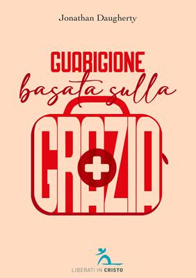 Guarigione basata sulla grazia