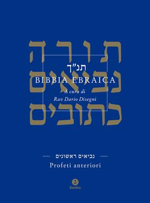 Bibbia Ebraica - Profeti anteriori