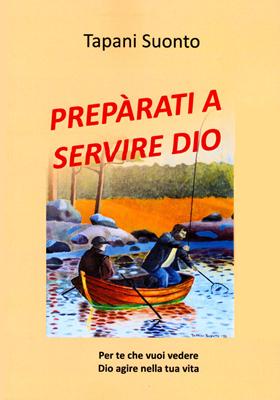 Preparati a servire Dio