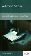 Adicción Sexual (Rústica) [Libro]