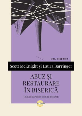 Abuz și restaurare în biserică
